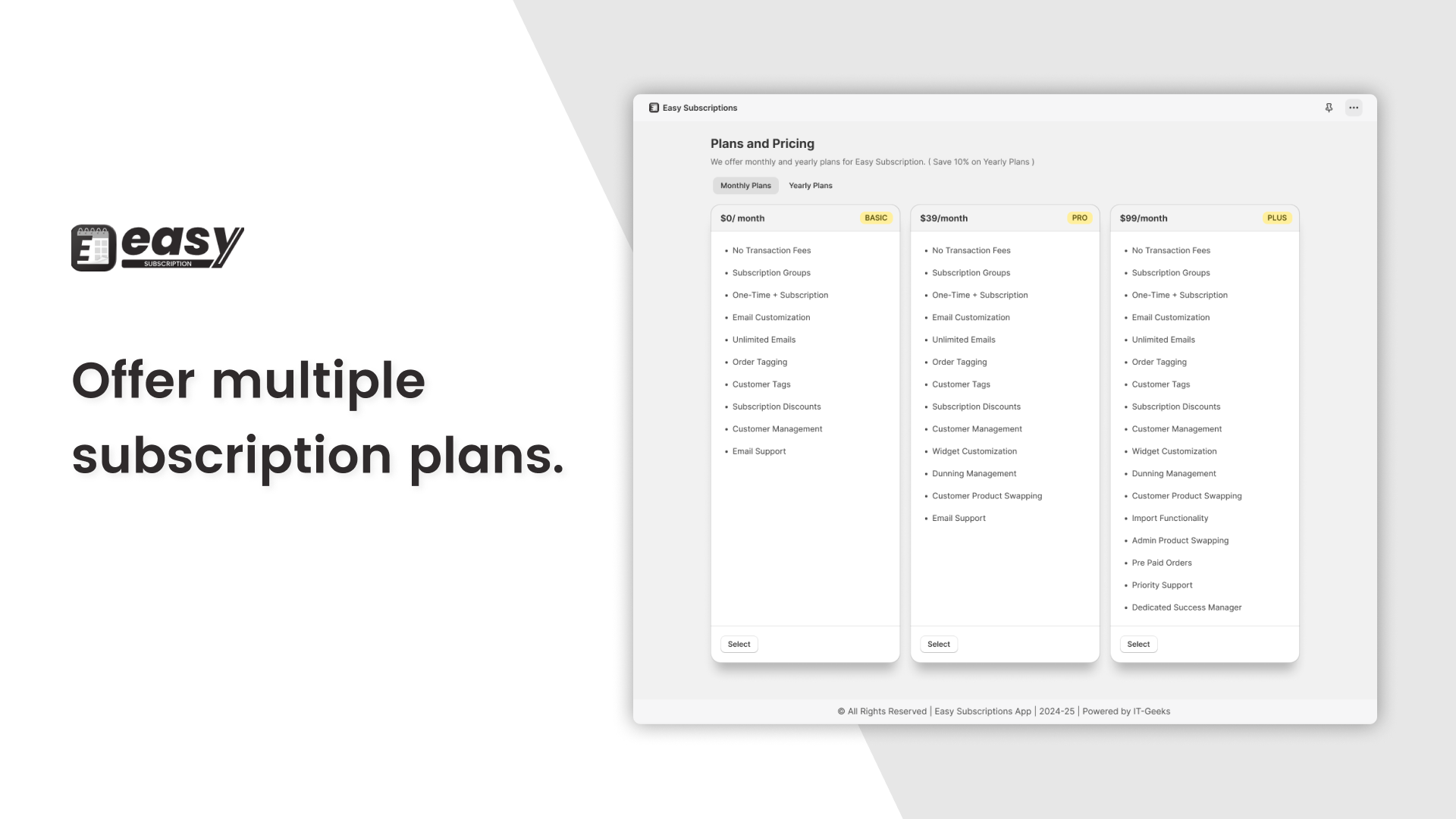 Offer multiple subscription plans