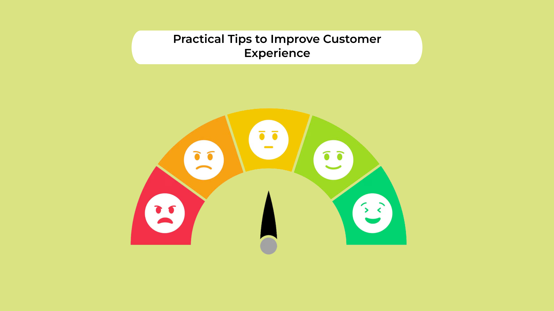 Practical Tips to Improve Customer Experience