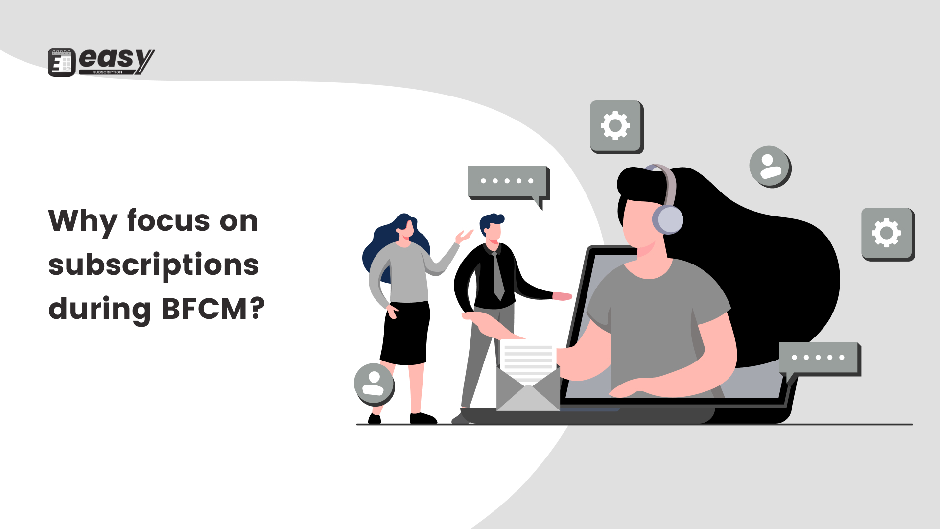 Why focus on subscriptions during BFCM