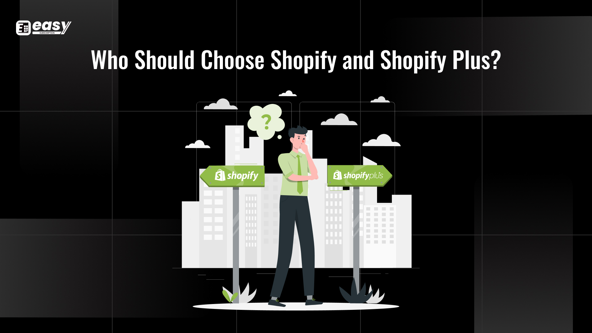 Use Cases: Who Should Choose Shopify and Shopify Plus?