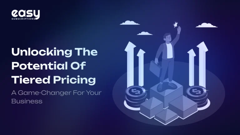 Unlocking the Potential of Tiered Pricing: A Game-Changer for Your Business