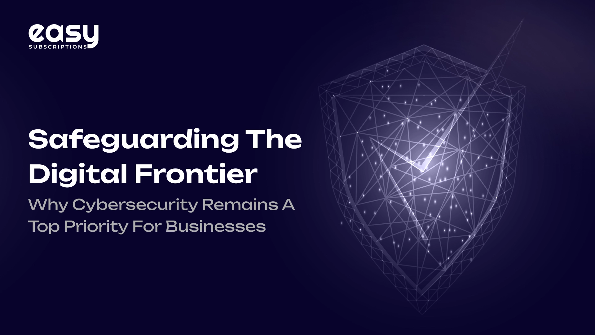 Safeguarding the Digital Frontier