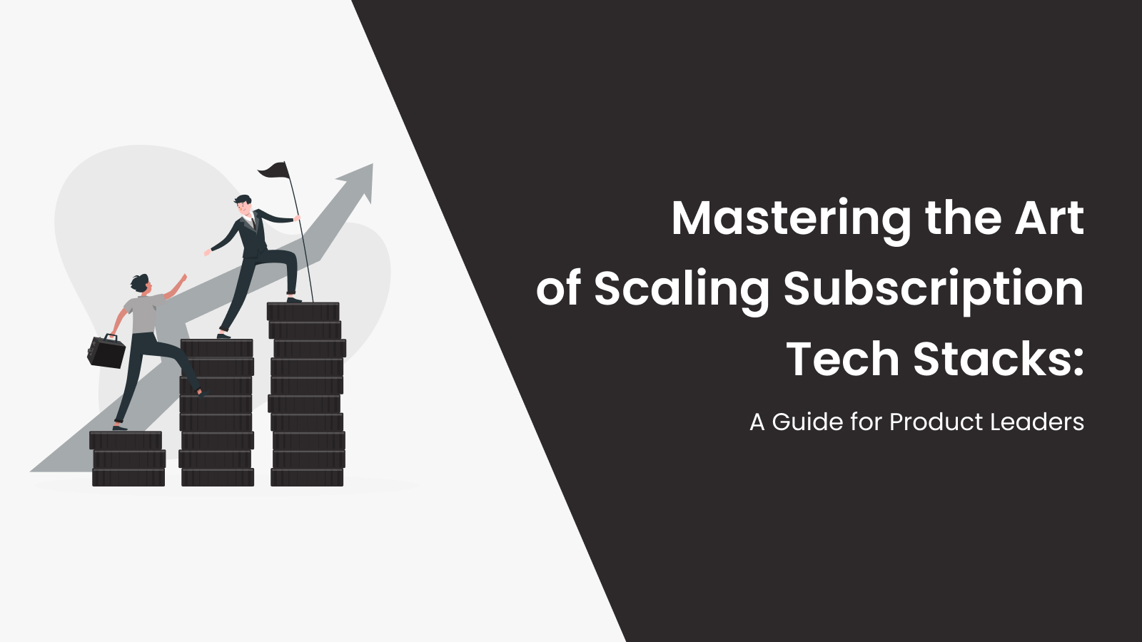 Mastering the Art of Scaling Subscription Tech Stacks: A Guide for Product Leaders