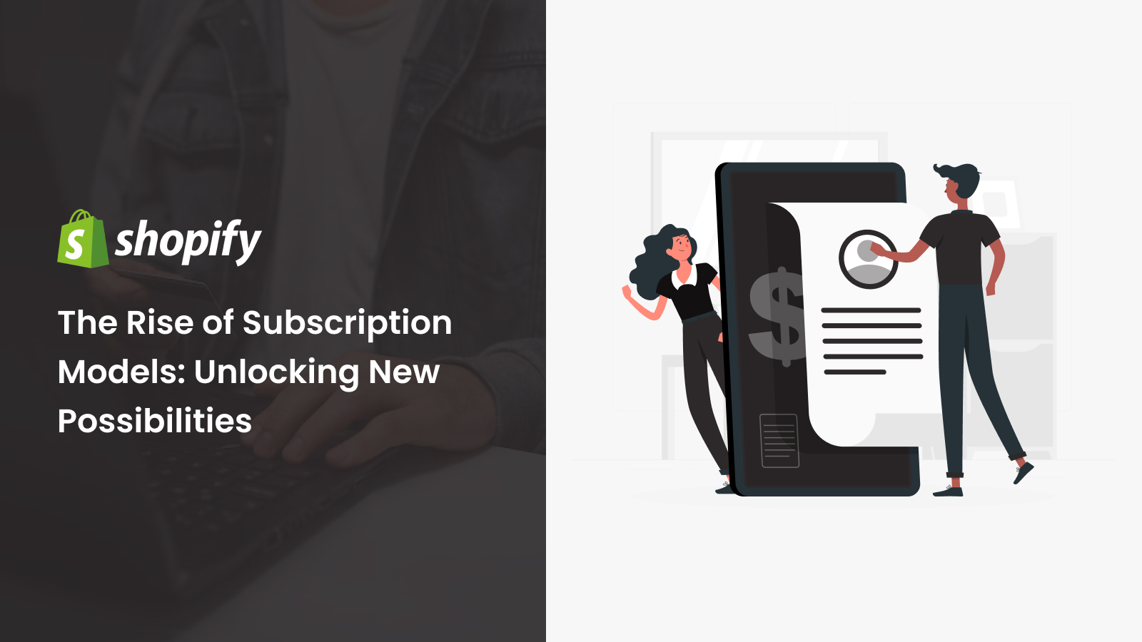 The Rise of Subscription Models: Unlocking New Possibilities