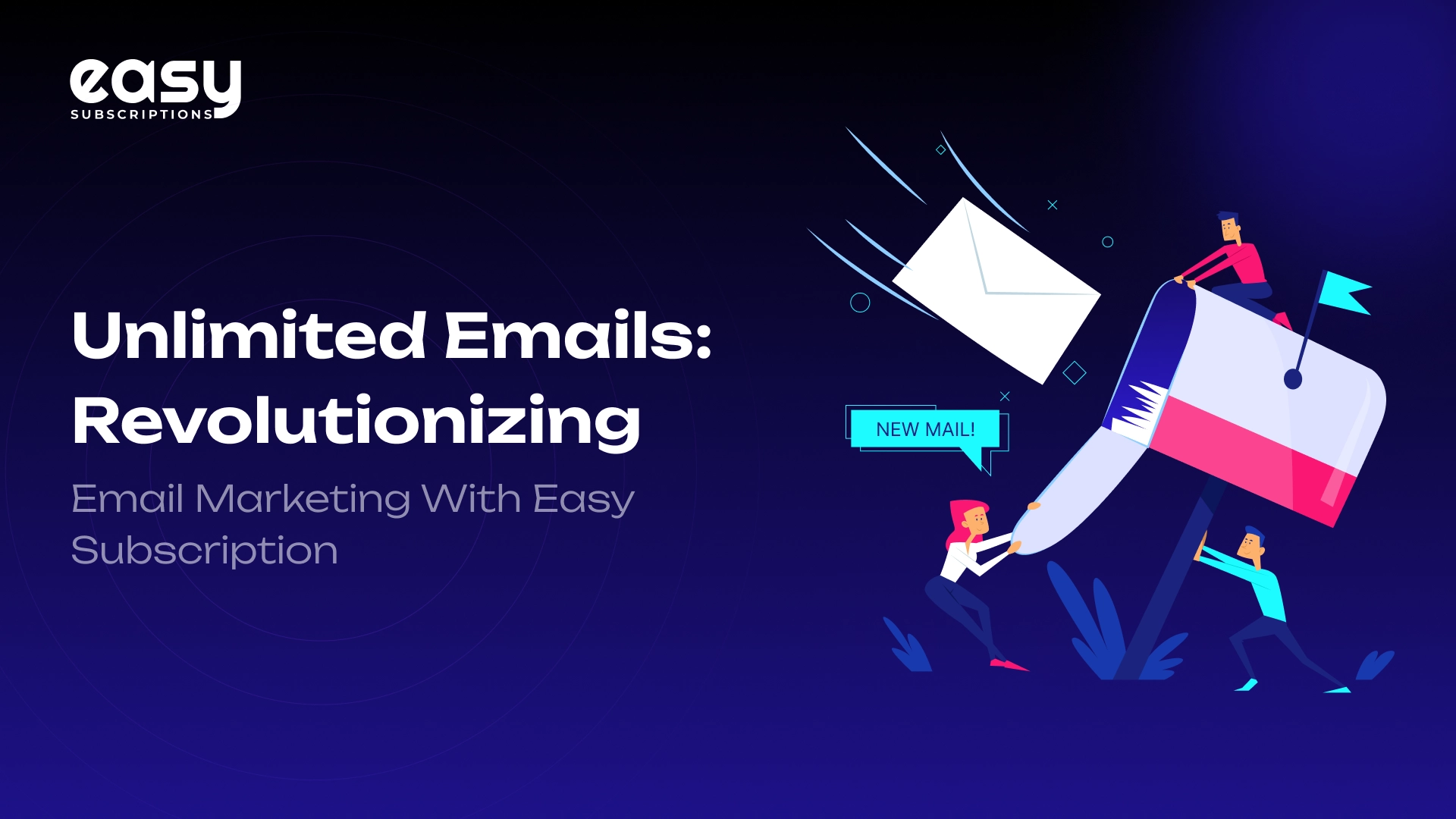 Unlimited Emails: Revolutionizing Email Marketing