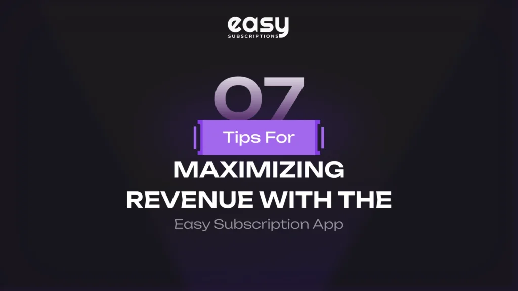 7 Tips for Maximizing Revenue