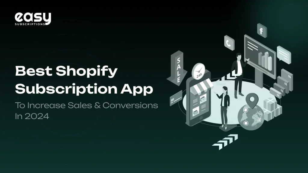 Best Shopify Subscription App