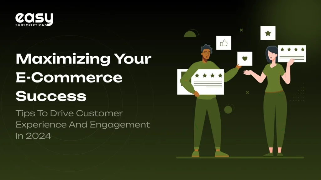 Maximizing Your E-commerce Success