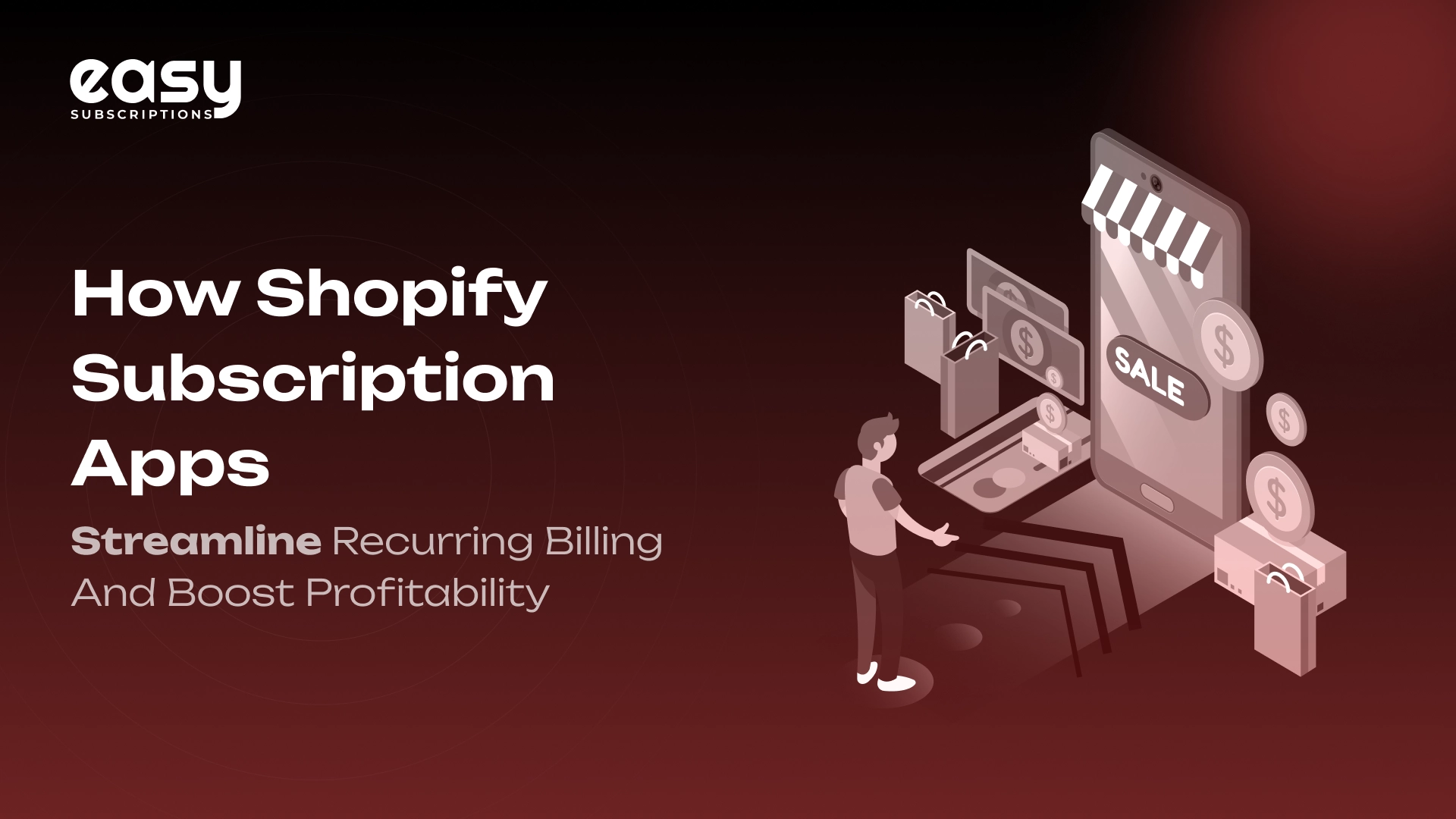 How Shopify Subscription Apps Streamline Recurring Billing and Boost Profitability