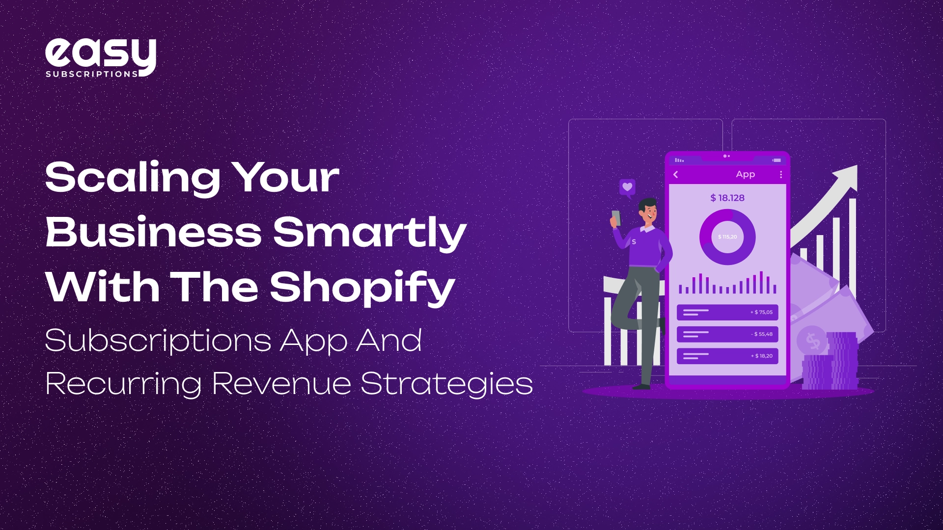 Scaling Your Business Smartly with Easy Subscriptions App and Recurring Revenue Strategies