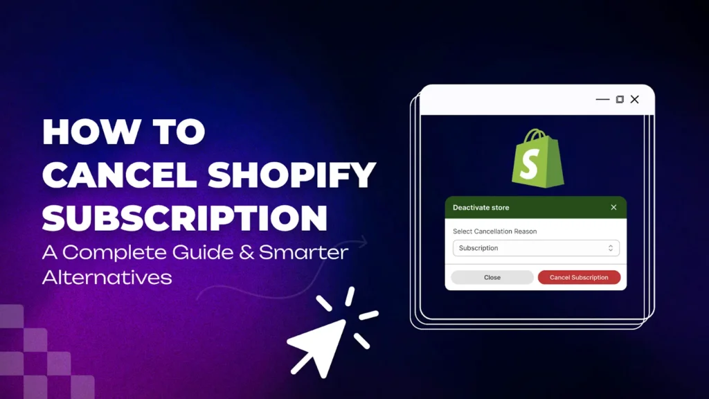 How to Cancel Shopify Subscription