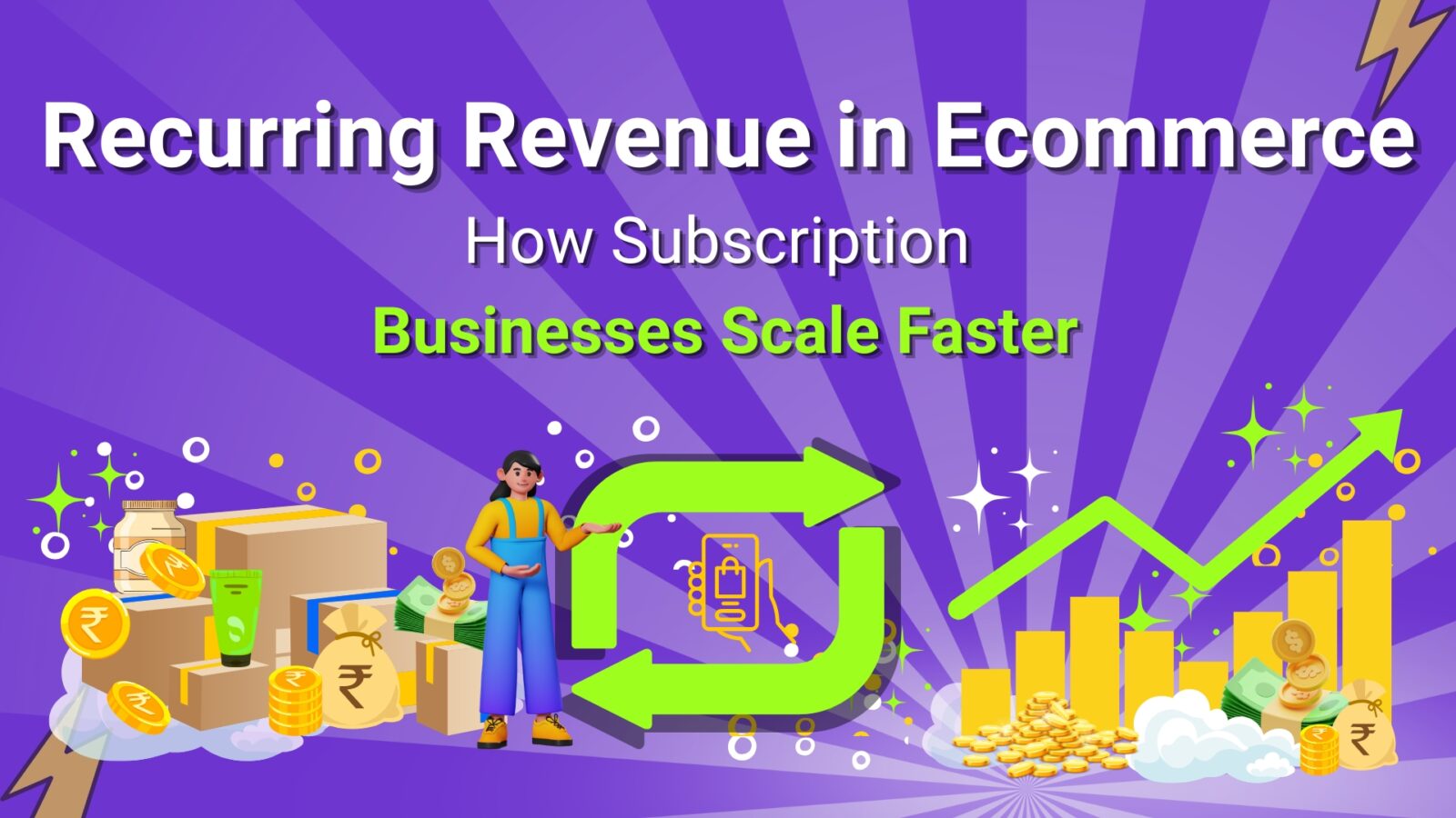 Recurring Revenue in E-commerce: How Subscription Businesses Scale Faster