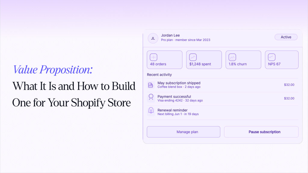 Value Proposition: What It Is and How to Build One for Your Shopify Store