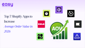 Top 7 Shopify Apps to Increase Average Order Value in 2026