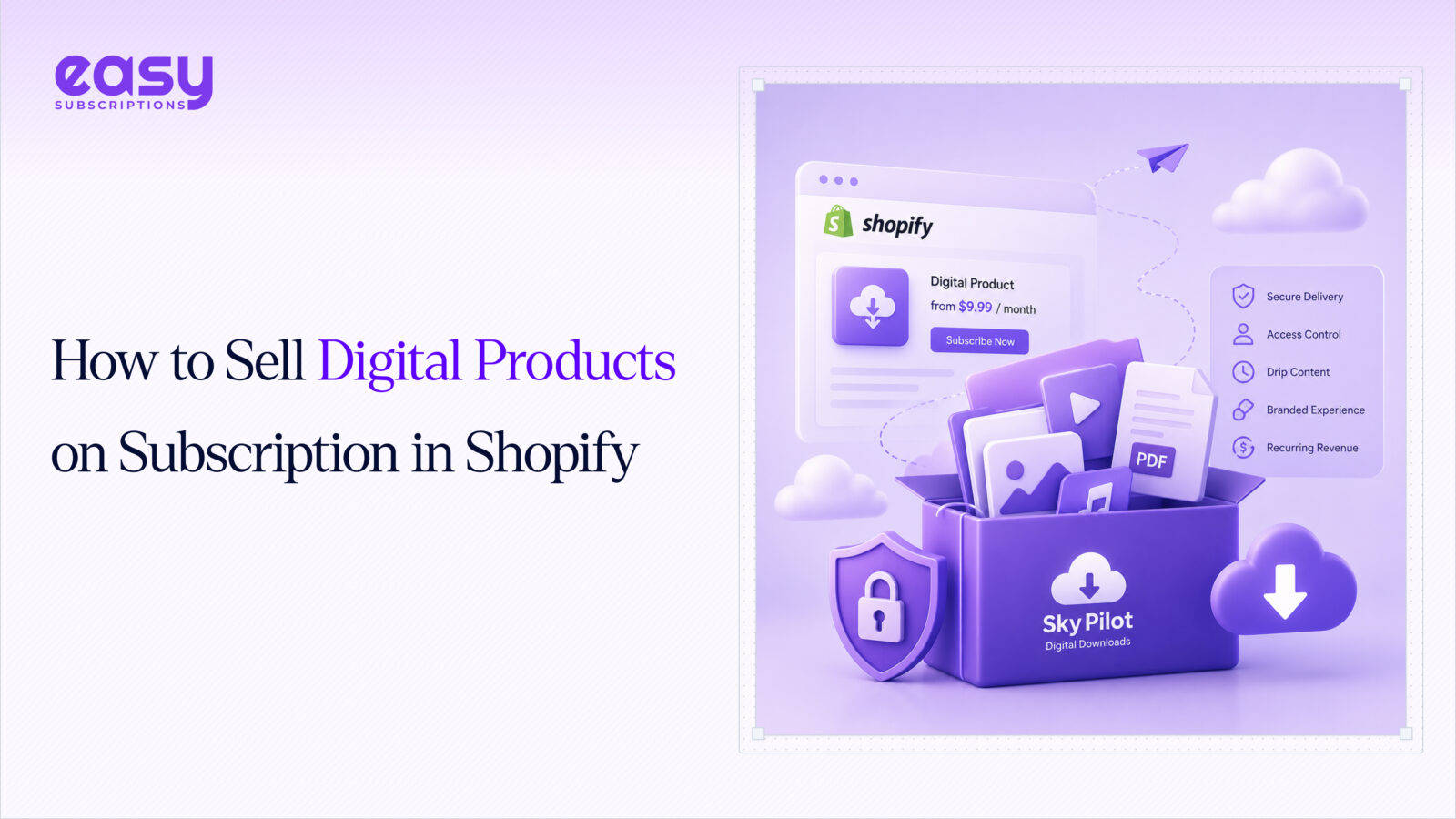 How to Sell Digital Products on Subscription in Shopify